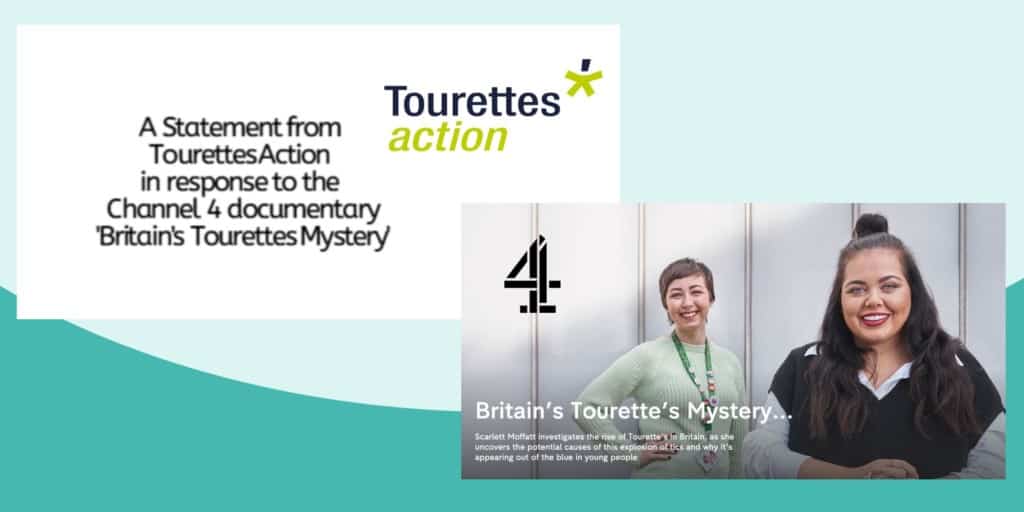 Response by Tourette's Action to the Channel 4 documentary 'Britain's Tourettes Mystery'